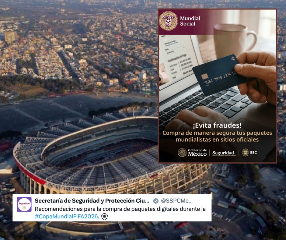 Autoridades alertan por fraudes en paquetes falsos de boletos, hospedaje y transporte al Mundial